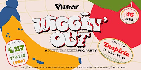 Planeta: Wiggin' Out, a Queer Dance Party