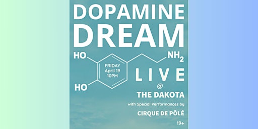 Imagem principal do evento Dopamine Dream w/ special guests Cirque de Pôlé