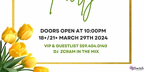 Spring Break Party at Switch With DJ Zicram  18+/21+
