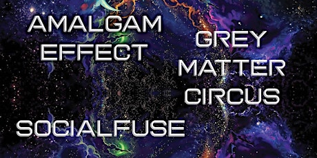 Imagem principal do evento Amalgam Effect w/ Grey Matter Circus + SocialFuse + Resistful Misfit