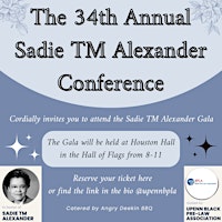 Hauptbild für Sadie T.M. Alexander Pre-Professional Conference Gala