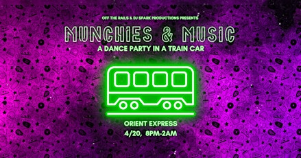 Off the Rails  - Munchies and Music