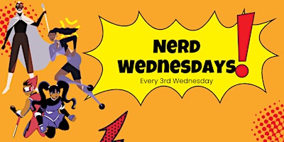 Nerd Wednesdays - 3rd Wednesdays  primärbild