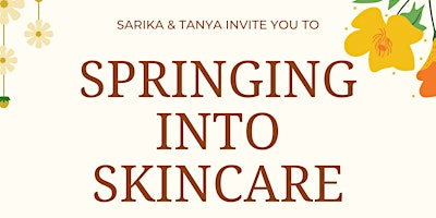 Imagem principal do evento Springing into Skincare