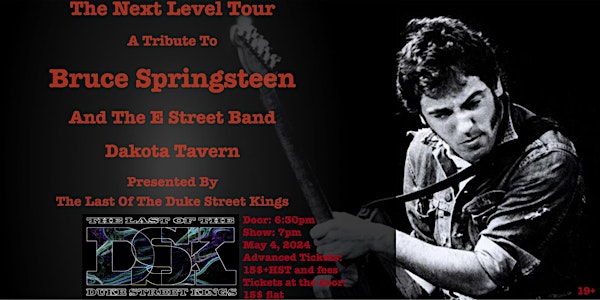 The Next Level Tour: A Tribute to Bruce Springsteen & The E Street Band
