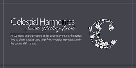 Celestial Harmonies: Sound Healing Event