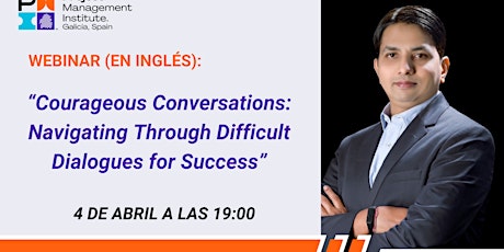 Imagem principal do evento Courageous Conversations: Navigating Through Difficult Dialogues for Succes
