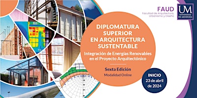 Hauptbild für DIPLOMATURA SUPERIOR EN ARQUITECTURA SUSTENTABLE (100% ONLINE) - 6° EDICIÓN