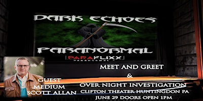 Imagen principal de Meet and Greet with Dark Echoes paranormal show & Scott Allan Medium