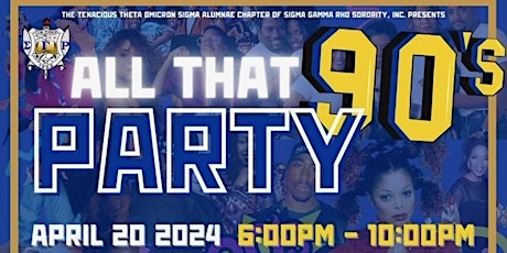 All That 90's Hip Hop Party!