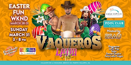 VAQUEROS | Latin Fiesta Vaquera | Pool Party at Pool Club