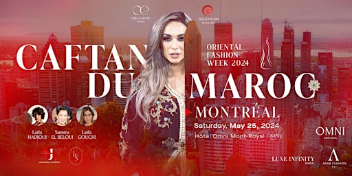 Imagem principal do evento CAFTAN DU MAROC 2024 MONTRÉAL