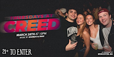 Imagem principal do evento Creed Thursdays March 28th | Worcester, MA