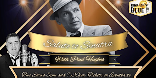 Immagine principale di Salute to Sinatra-with Paul Hughes 