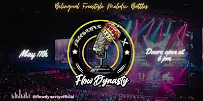 Primaire afbeelding van Flow Dynasty -  Bilingual Freestyle Melodic Battles