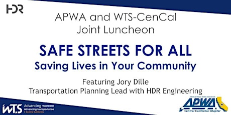 APWA and WTS-CenCal Joint Luncheon - April 2024