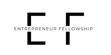 Entrepreneur Fellowship Monthly Meetup - Introducing Business Acquisitions