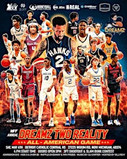 Dreamz Two Reality High School All-American Game