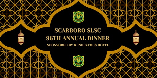 Image principale de Scarboro SLSC 96th Annual Dinner & Awards Night 2024