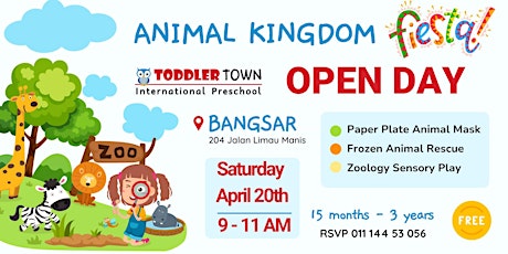 Animal Kingdom Fiesta - OPEN DAY