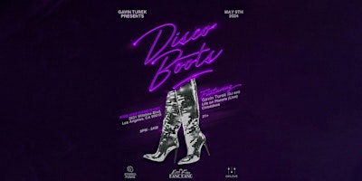 Imagen principal de Disco Boots: Presented by Gavin Turek