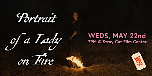 Primaire afbeelding van Portrait of a Lady on Fire // Year of Love