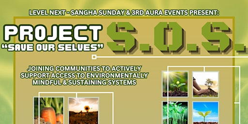 Project S.O.S. Earth Day Event primary image