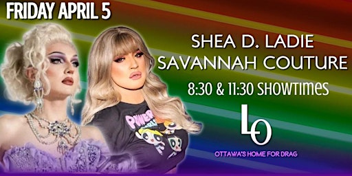 Fireball Friday with Shea D. Ladie & Savannah Couture - 11:30pm primary image