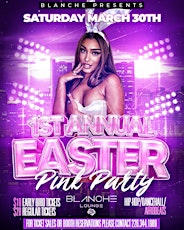1st Annual EASTER Pink Party