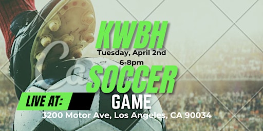 Keller Williams Beverly Hills Soccer Game primary image