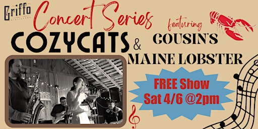 Imagem principal de FREE Show w/ Cozycats & Cousin's Maine Lobster