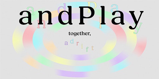 Primaire afbeelding van andPlay: together, adrift