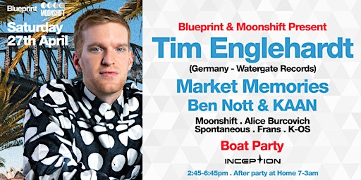 Imagen principal de Blueprint &  Moonshift Boat with Tim Engelhard (Germany) & Market Memories