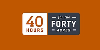 Immagine principale di 40 Hours for the Forty Acres Happy Hour 2024 