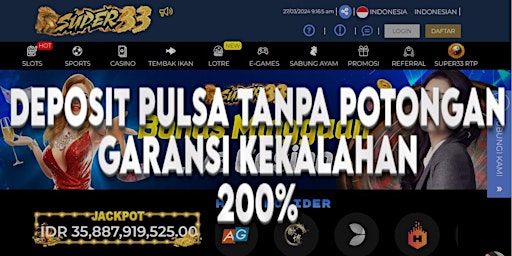 Immagine principale di SUPER33 SLOT Daftar Bonus New Member 100 Garansi Kekalahan SUPER33 