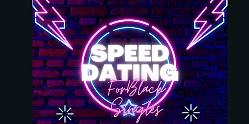 Speed Dating for Black Singles Ages 30-45 primary image