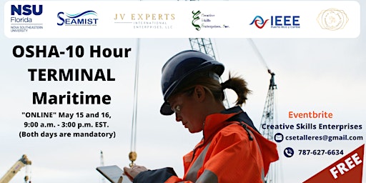 Imagen principal de May 15 and 16 - Virtual - Free OSHA-10 Hour TERMINAL Maritime