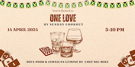 ONE LOVE : Jamaican Block Party  & Soul Food Cookout
