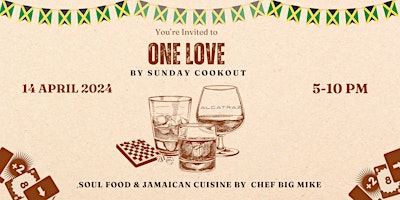 Hauptbild für ONE LOVE : Jamaican Block Party  & Soul Food Cookout