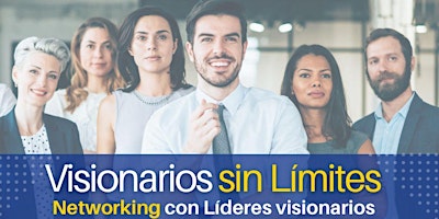 “ Networking Lideres Visionarios” primary image