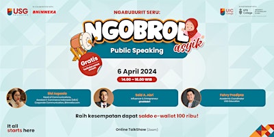 Image principale de Online Talkshow - NGABUBURIT SERU: Ngobrol Asyik Public Speaking!