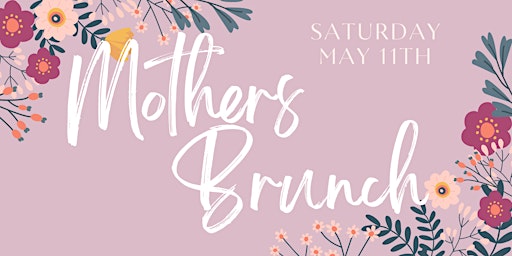 Image principale de Mothers Weekend Brunch