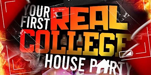 Primaire afbeelding van Your First Ever College House Party!