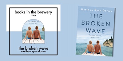 Books in the Brewery Subiaco - May: The Broken Wave by Matthew Ryan Davies primary image