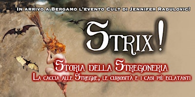 Hauptbild für STRIX! Storia della Stregoneria