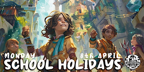 School Holidays D&D for kids/teens 12-17