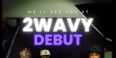 Image principale de 2WAVY DEBUT