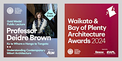 Waikato & Bay of Plenty Architecture Awards & Gold Medal Lecture | 2 May primary image
