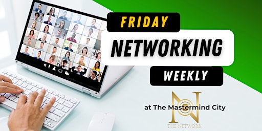 Imagem principal do evento The Network - Friday Business Networking