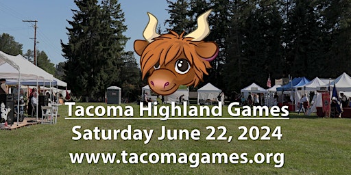 2024 Tacoma Highland Games - Piping, Drumming, Quartet & Band Entry Form primary image